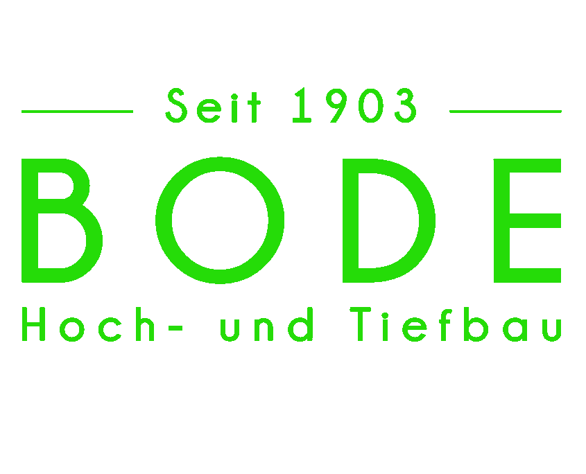 Bode Hoch- und Tiefbau, seit 1903